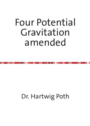 Four Potential Gravitation amended