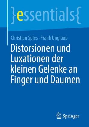 Distorsionen und Luxationen der Daumen- und Fingergelenke