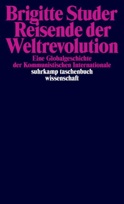 Reisende der Weltrevolution
