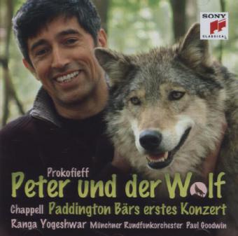 Prokofjew: Peter und der Wolf / Chappell: Paddington Bärs erstes Konzert, 1 Audio-CD