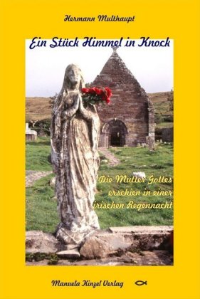 Ein Stück Himmel in Knock