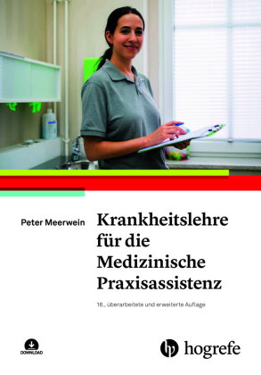 Krankheitslehre für die Medizinische Praxisassistenz