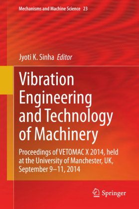 Vibration Engineering and Technology of Machinery