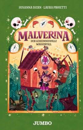 Malverina (Band 4) - Der geheimnisvolle Wasserfall