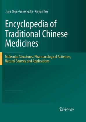 Encyclopedia of Traditional Chinese Medicines - Molecular Structures, Pharmacological Activities, Na