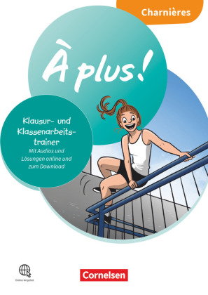 À plus ! Neubearbeitung - Französisch als 1. und 2. Fremdsprache - Ausgabe ab 2020 - Charnières