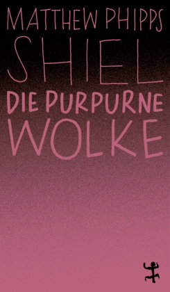 Die purpurne Wolke