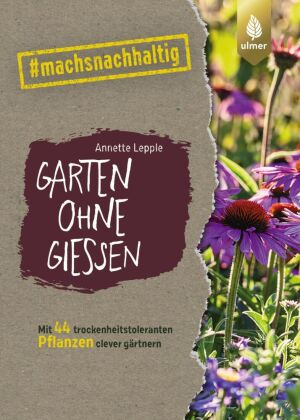 Garten ohne Gießen
