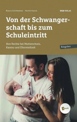 Von der Schwangerschaft bis zum Schuleintritt