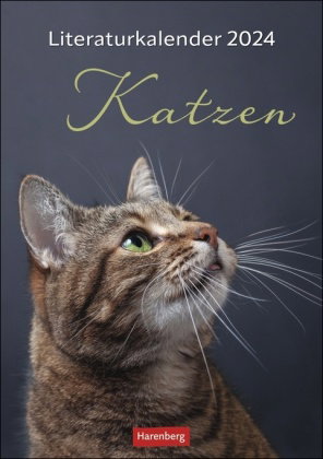Literaturkalender Katzen Wochen-Kulturkalender 2024. 53 Katzenporträts und katzenverliebte Literatur