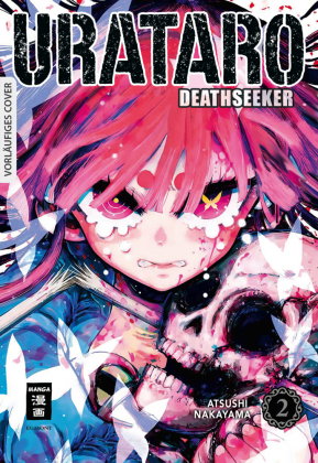 Urataro - Deathseeker. Bd.2