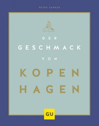 Der Geschmack von Kopenhagen