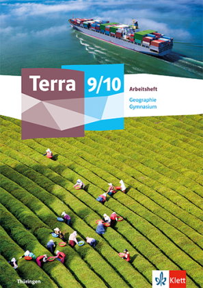 Terra Geographie 9/10. Ausgabe Thüringen Gymnasium