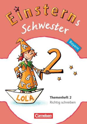 Einsterns Schwester - Sprache und Lesen - Bayern - 2. Jahrgangsstufe