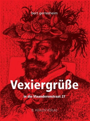 Vexiergrüße in die Vlaanderensstraat 27