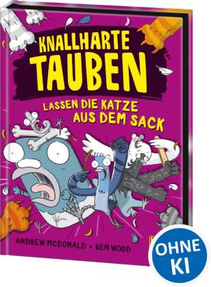 Knallharte Tauben lassen die Katze aus dem Sack (Band 5)