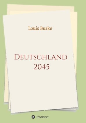 Deutschland 2045