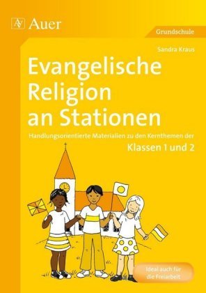 Evangelische Religion an Stationen, Klassen 1 und 2