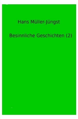 Besinnliche Geschichten (2)