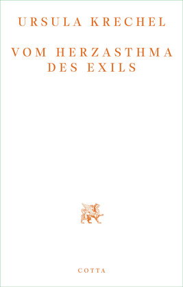 Vom Herzasthma des Exils