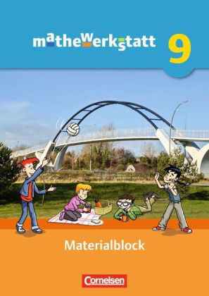 Mathewerkstatt - Mittlerer Schulabschluss - Allgemeine Ausgabe - 9. Schuljahr