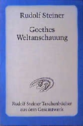 Goethes Weltanschauung