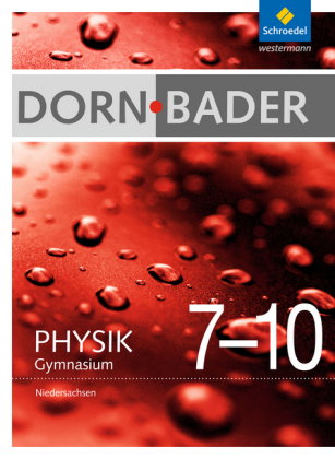 Dorn / Bader Physik SI - Ausgabe 2012 für Niedersachsen