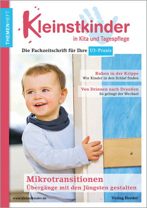 Mikrotransitionen mit den Jüngsten gestalten - drinnen & draußen