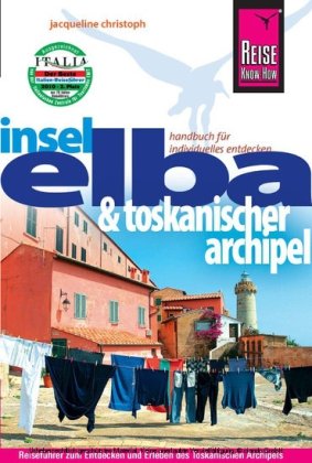 Reise Know-How Insel Elba & Toskanischer Archipel