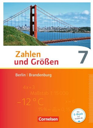 Zahlen und Größen - Berlin und Brandenburg - 7. Schuljahr