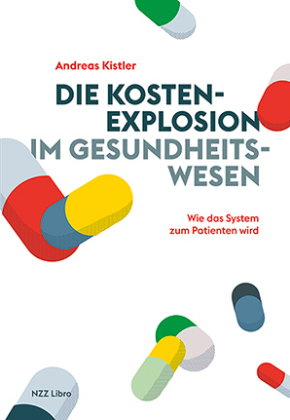 Die Kostenexplosion im Gesundheitswesen