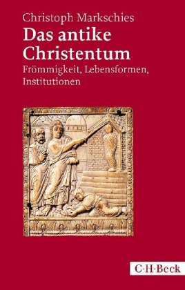 Das antike Christentum