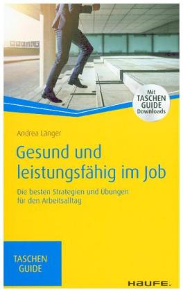 Gesund und leistungsfähig im Job