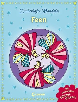 Zauberhafte Mandalas - Feen (mit Glitzerstickern); .