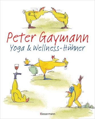 Yoga- und Wellness-Hühner