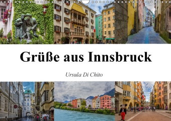 Grüße aus Innsbruck (Wandkalender 2018 DIN A3 quer)