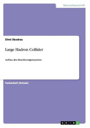 Large Hadron Collider