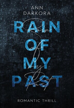 Rain of my Past