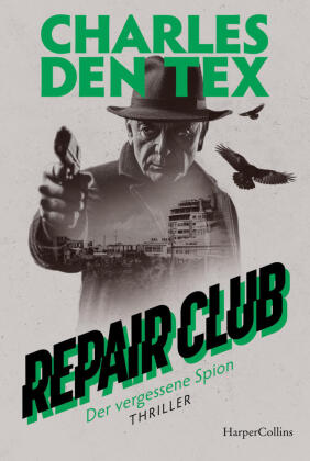 Repair Club: Der vergessene Spion