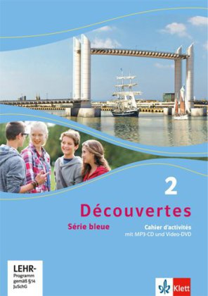 Découvertes 2. Série bleue (ab Klasse 7)