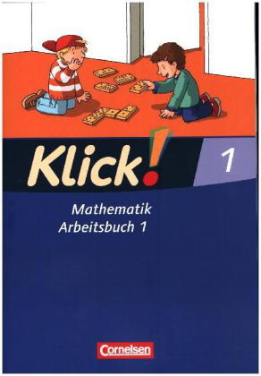 Klick! Mathematik - Unterstufe, Förderschule - Lehrwerk für Lernende mit Förderbedarf - 1. Schuljahr