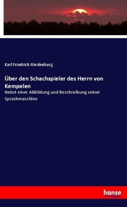 Über den Schachspieler des Herrn von Kempelen