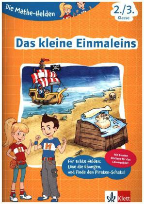 Klett Die Mathe-Helden: Das kleine Einmaleins 2./3. Klasse