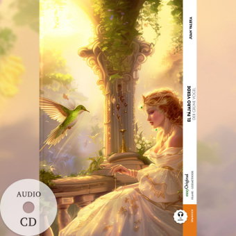El pájaro verde / Der grüne Vogel (Buch + Audio-CD) - Frank-Lesemethode - Kommentierte zweisprachige