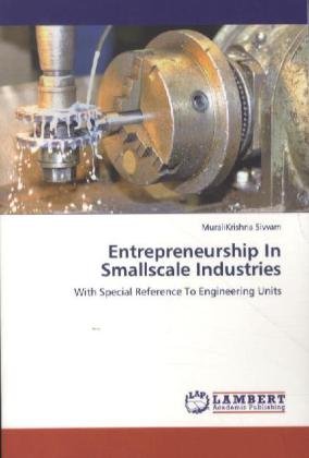 Entrepreneurship In Smallscale Industries