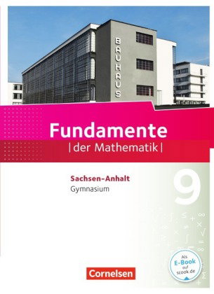 Fundamente der Mathematik - Sachsen-Anhalt ab 2015 - 9. Schuljahr