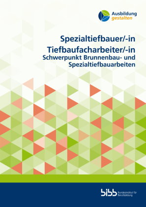 Spezialtiefbauer/SpezialtiefbauerinTiefbaufacharbeiter/Tiefbaufacharbeiterin