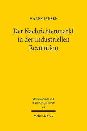 Der Nachrichtenmarkt in der Industriellen Revolution