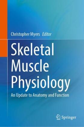 Skeletal Muscle Physiology