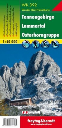 Tennengebirge - Lammertal - Osterhorngruppe, Wanderkarte 1:50.000, freytag & berndt, WK 392